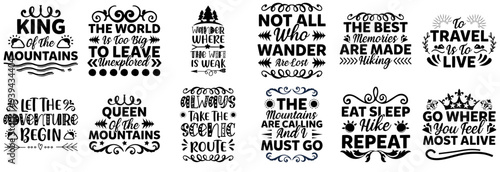 Classic Hiking Phrases, Inscriptions Pack Vector Illustration for Gift Card, Decal, Printing Press