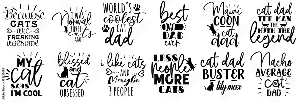 Cute Cat Dad Typography, Inscriptions Collection Vector Illustration for Announcement, Sticker, Printable Cute Cat Dad Typography, Inscriptions Collection Vector Illustration for Announcement, Sticker, Printable