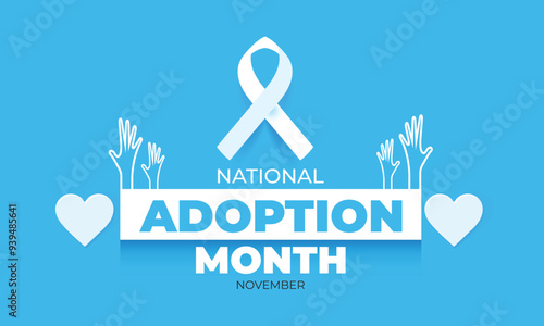National Adoption month. background, banner, card, poster, template. Vector illustration.