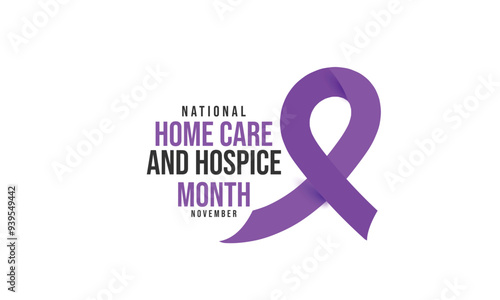 National Home Care and Hospice Month. background, banner, card, poster, template. Vector illustration.