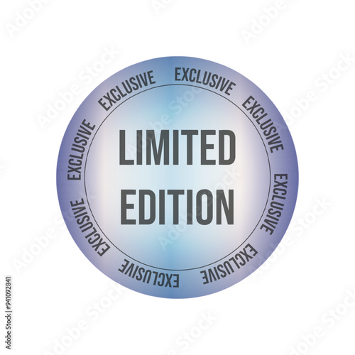 Limited edition sticker in modern holographic style isolated transparent background. Hologram emblem. Vector illustration. EPS 10