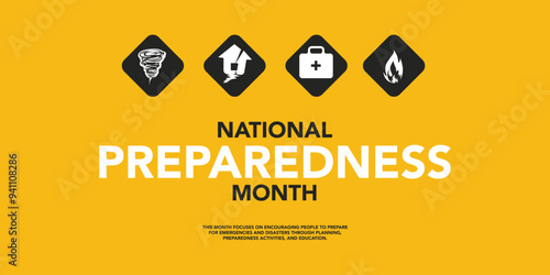 National Preparedness month (NPM) is observed each year in September to raise awareness about the importance of preparing for disasters and emergencies that could happen at any time. Vector art