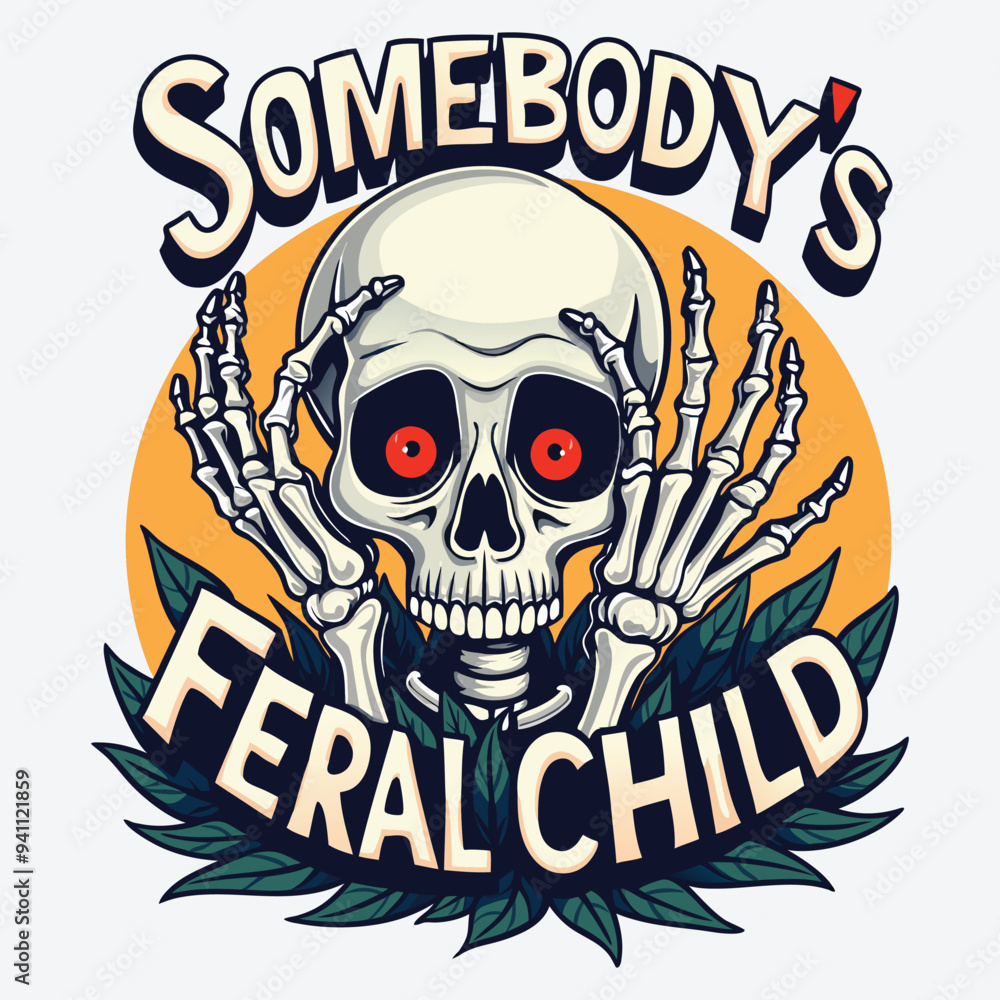 Fototapeta premium Somebody's Feral Child T-Shirt Design