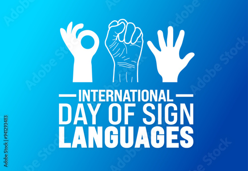 International day of Sign Languages background or banner design template. Holiday concept. Template for background, banner, card, poster, placard, design template with unique shapes.