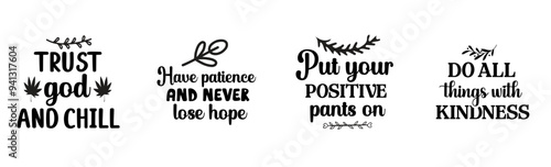 Elegant Positive Thinking Inscriptions, Calligraphy Pack Vector Illustration for Sticker, Magazine, Brochure