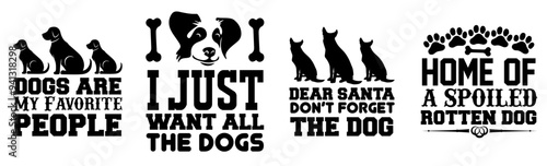 Vibrant Dog Quotes, Calligraphy Pack Vector Illustration for Announcement, Magazine, Postcard