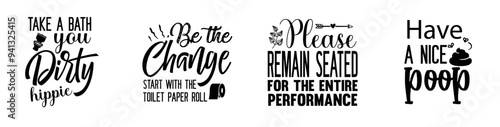 Decorative Bathroom Quotes, Calligraphic Lettering Set Vector Illustration for Mug Design, Printable, Advertisement