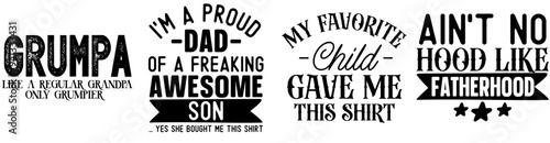 Creative Fathers Day Invitation, Phrases Collection Vector Illustration for T-Shirt Design, Printable, Packaging