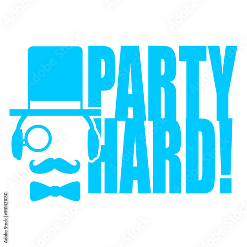 Sir Party Hard Gentleman Cylinder Hat Monocle Glasses Music DJ Headphone Night Dancing Clubber Raver Comic Humor Cartoon Cool Fun Sound Disco Club Festival Band Concert Techno Raving Discothek Love