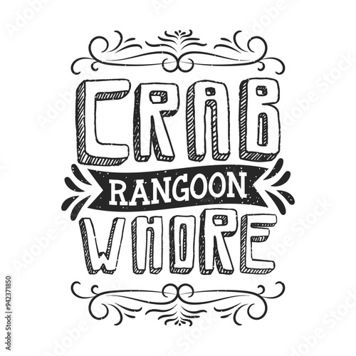 crab rangoon whore. Animal Cute crab typography design with slogan. Crab Vintage retro fashion design.