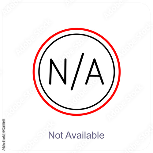 Not Available and not allowed icon concept