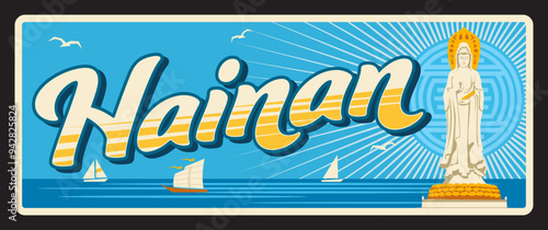 Hainan territory, southernmost province of the Peoples Republic of China, PRC region. Vector travel plate, vintage sign, retro postcard design. Old plaque with Nanshan statue