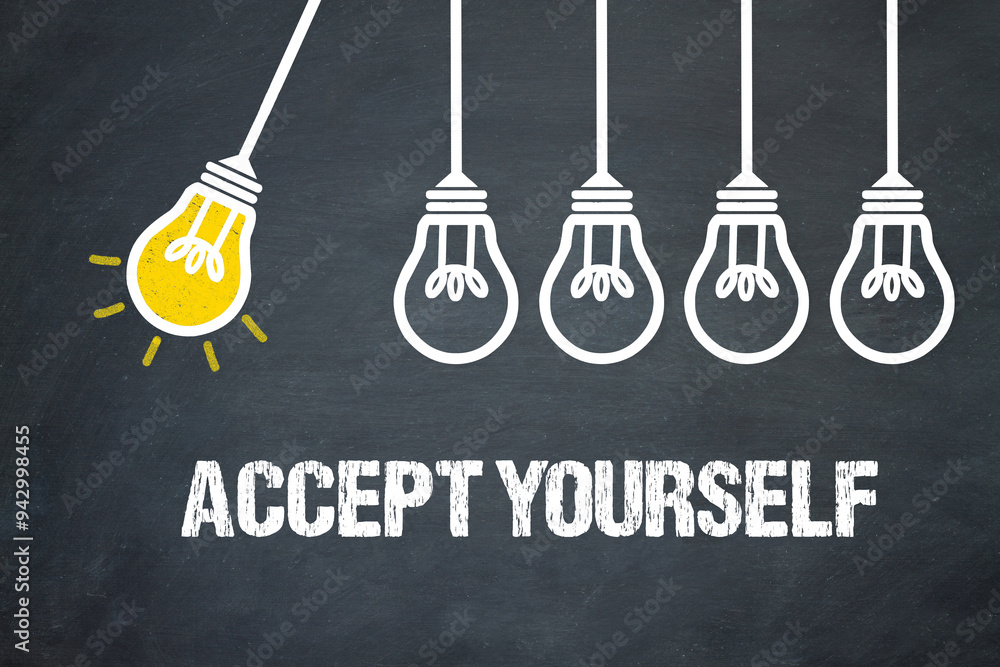 Fototapeta premium accept yourself 