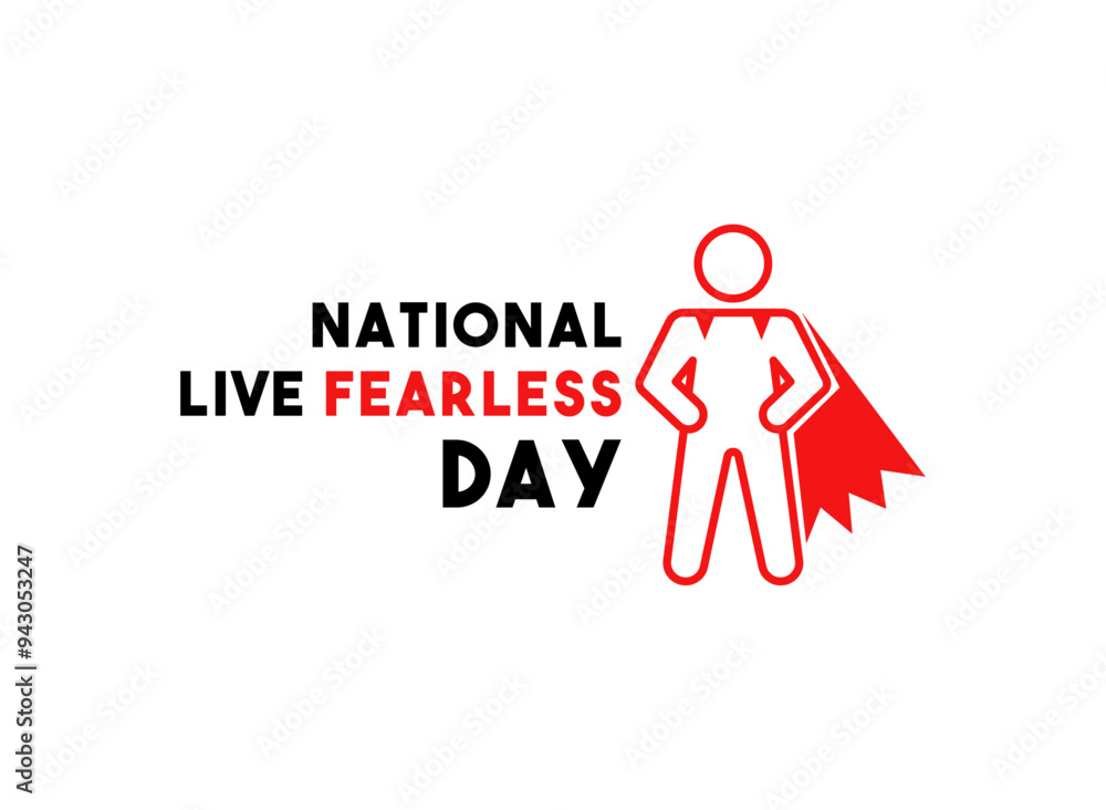 National Live Fearless Day. Yellow background. National Live Fearless Day. Yellow background.