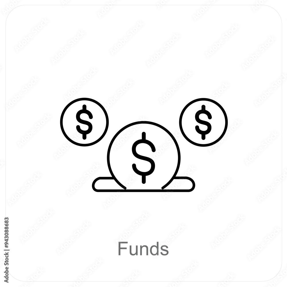 Funds and money icon concept Funds and money icon concept