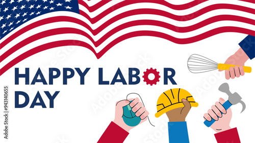 Happy Labor Day Poster : A vibrant, colorful illustration of a closed sign for Labor Day, featuring diverse hands holding various tools - a hammer, hardhat, mouse, and whisk