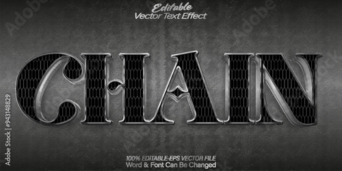 Chain Vector Text Effect Editable Alphabet Iron Metalic Chrome Steel Strong Silver Black