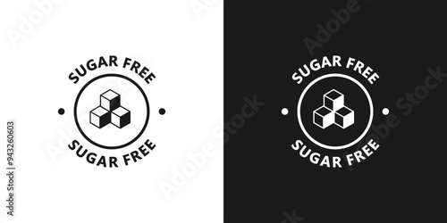 Sugar free icon. Sugar free circle sticker, emblem, label or food badge. No sugar sign for product packaging. Vector illustration