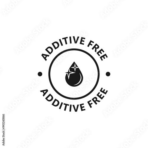Additive free icon. Additive free circle sign, sticker, label, emblem or badge for food product. Organic food with no additives. Pure, organic product sign. Vector illustration