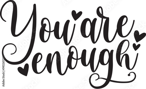 You Are Enough