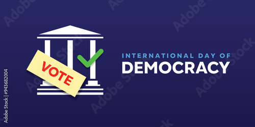 International Day Of Democracy. Building, vote and more. Great for cards, banners, posters, social media and more. Blue background.