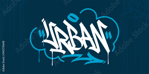 Trendy Word Urban Abstract Hip Hop Hand Written Graffiti Urban Style Vector Illustration