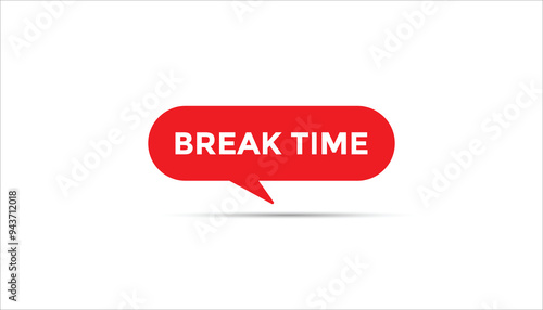 Break time button web banner templates. Vector Illustration 