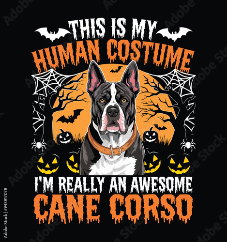 This Is My Human Costume, I'm Really An Awesome Cane Corso Dog Funny Halloween Ghost t-shirt