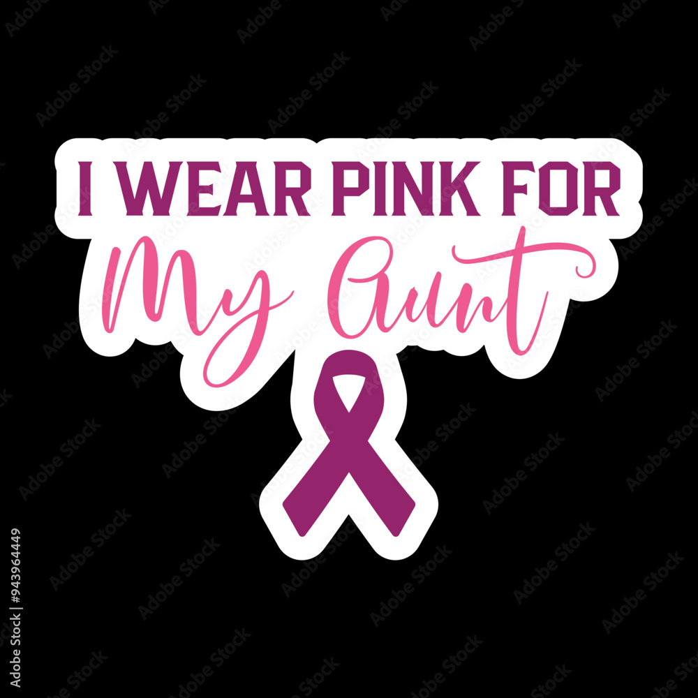 I Wear Pink For My Family SVG I Wear Pink For My Family SVG