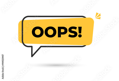Yellow oops speech bubble with shadow. flat cartoon style trend modern minimal logotype graphic web design element isolated on white background. concept of instant pop-up message with bug or problem