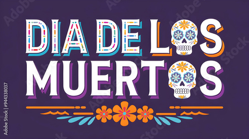 dia de los muertos greeting card with calligraphy and skulls floral decoration