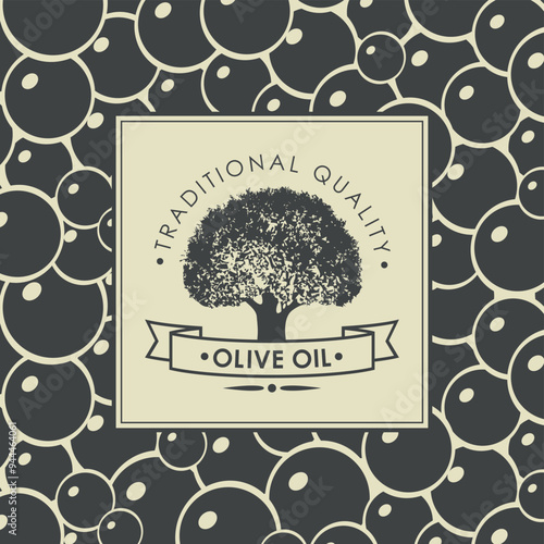 Vector banner or label for extra virgin olive oil with realistic olive tree and handwritten inscriptions on background with black olives in retro style