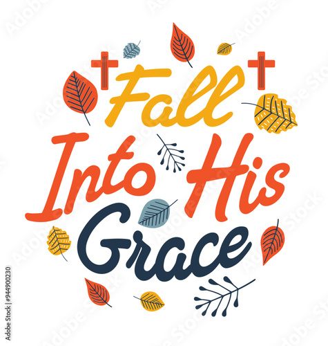 Fall christian quotes t shirt design, jesus graphic t shirt for autumn season, pumpkin flowers vector illustration