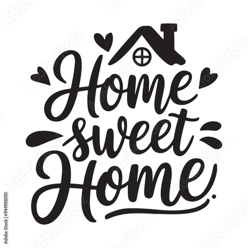  Home Sweet Home Typography Illustration