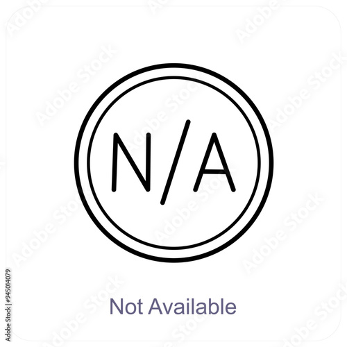 Not Available and not allowed icon concept