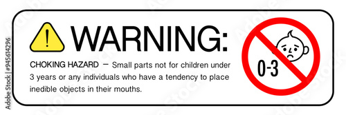 Choking hazard sign sticker or banner, not suitable for children under 3 years vector 10 eps