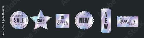 Set of holographic gradient vector stickers, label for cyber sale hologram emblem label for cyber monday sale. Web design, e-commercial, great for any products