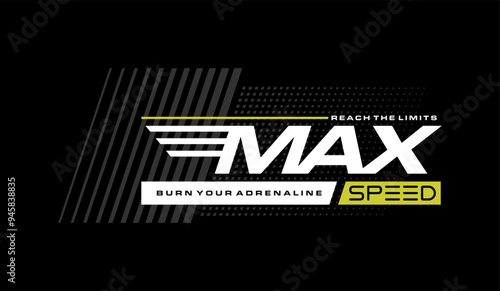 Max speed, abstract typography motivational quotes modern design slogan. Vector illustration graphics print t shirt, apparel, background, poster, banner, postcard or social media content.