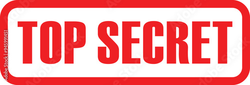 Top Secret Red icon, Red Top secret stamp, Top secret rectangular text sign