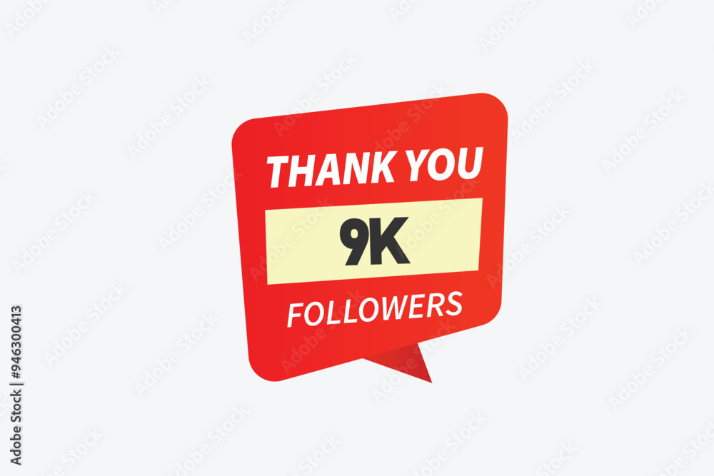 thank you 9K followers vector illustration social media post subscribers or followers animation design banner
thank you 9K followers vector illustration social media post subscribers or followers animation design banner