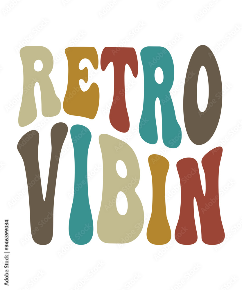 RETRO VIBIN groovy, wavy, hippie, svg, t-shirt, design RETRO VIBIN groovy, wavy, hippie, svg, t-shirt, design