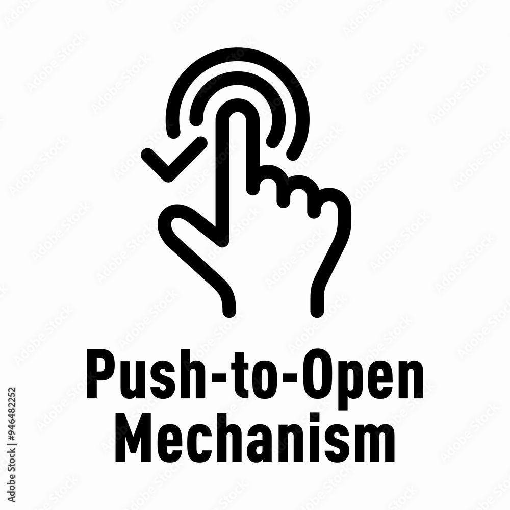 Push to Open Mechanism vector information sign Push to Open Mechanism vector information sign