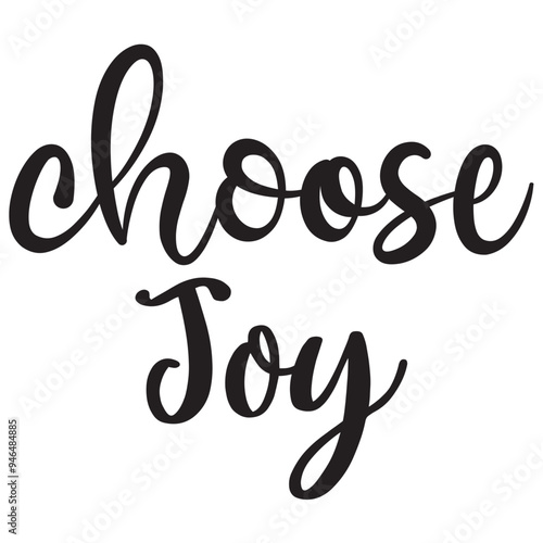 Choose Joy SVG Design for T-Shirts, Mugs, and More - Spread Positivity and Happiness
