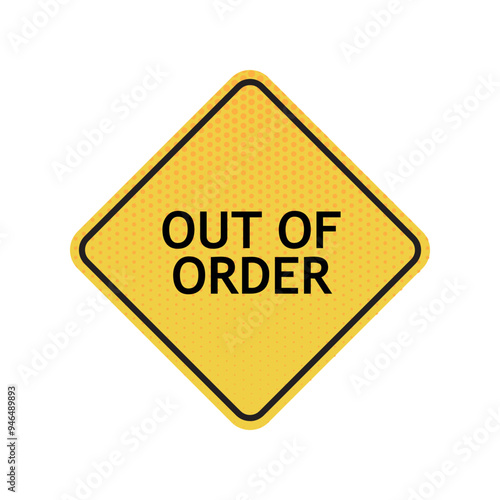 out of order text information sign	