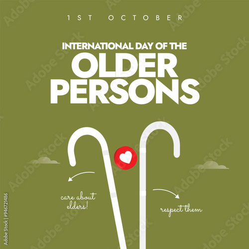 International day of the Older Persons background, banner, post design. 1st October Older persons day celebration banner with two canes. The day honors old people's contributions and their problems.