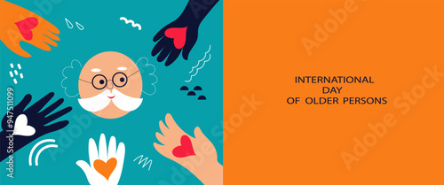International Day of Older Persons. Holiday greeting card with cute older man. Elderly man face and human hands with hearts. Vector  abstract  hand drawn flat illustration for social media. 