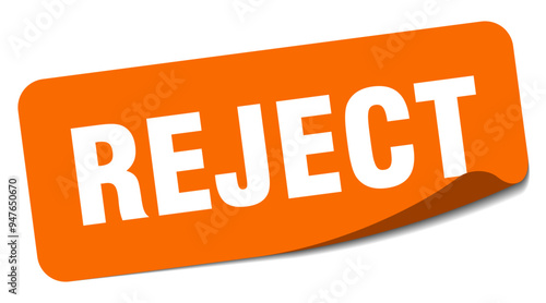 REJECT