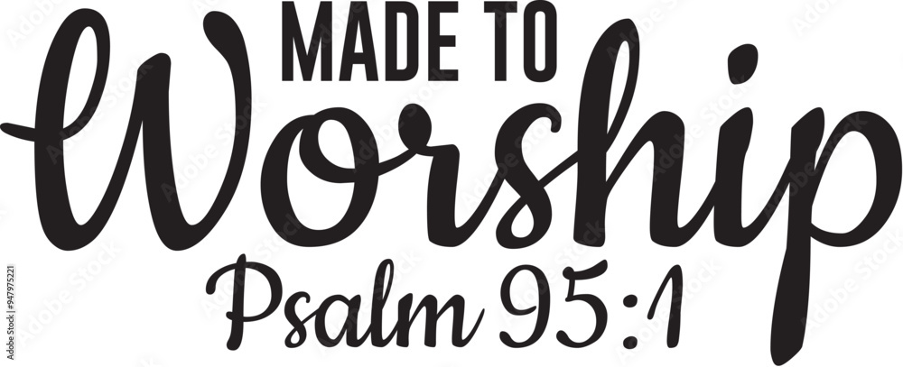 Made to Worship Made to Worship