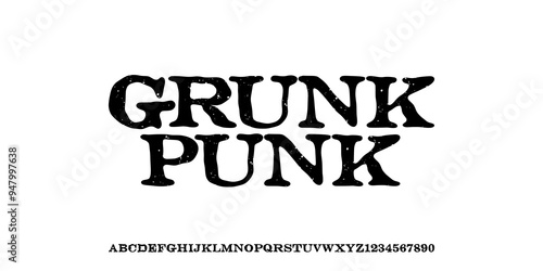 Grunge Modern Alphabet font, serif style ,Textrured ,font for Music, Fashion, punk, rock and life style, Uppercase and number, Vector illustration