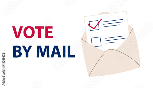 Vote 2024. Election banner Vote by mail. Ballot paper in envelope. Voting concept. Flat isolated vector illustration